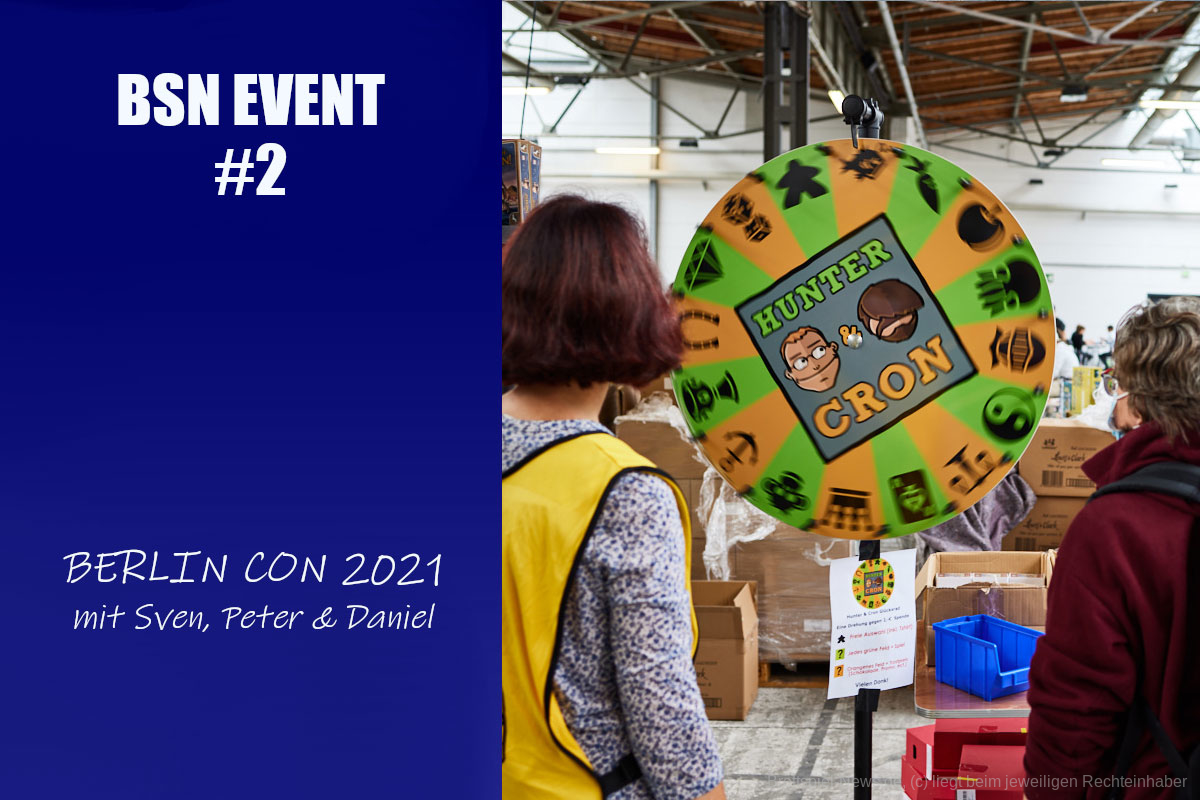  BSN EVENT #2 // Berlin Brettspiel Con 2021 - eine Nachbetrachtung