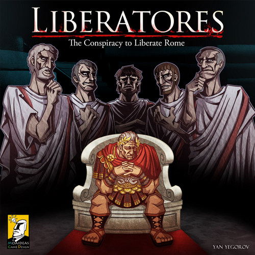 Liberatores: The Conspiracy to Liberate Rome