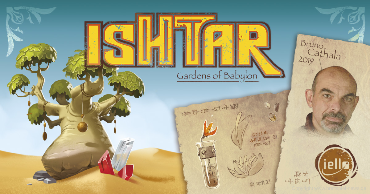 ISHTAR – DIE GÄRTEN VON BABYLON // Erscheint im Oktober 2019