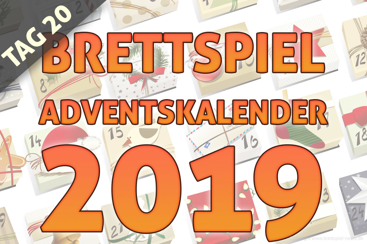 BRETTSPIEL-ADVENTSKALENDER //  TAG 20