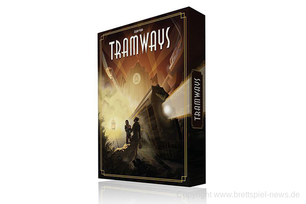 SPIELESCHMIEDE // Tramways ist gestartet
