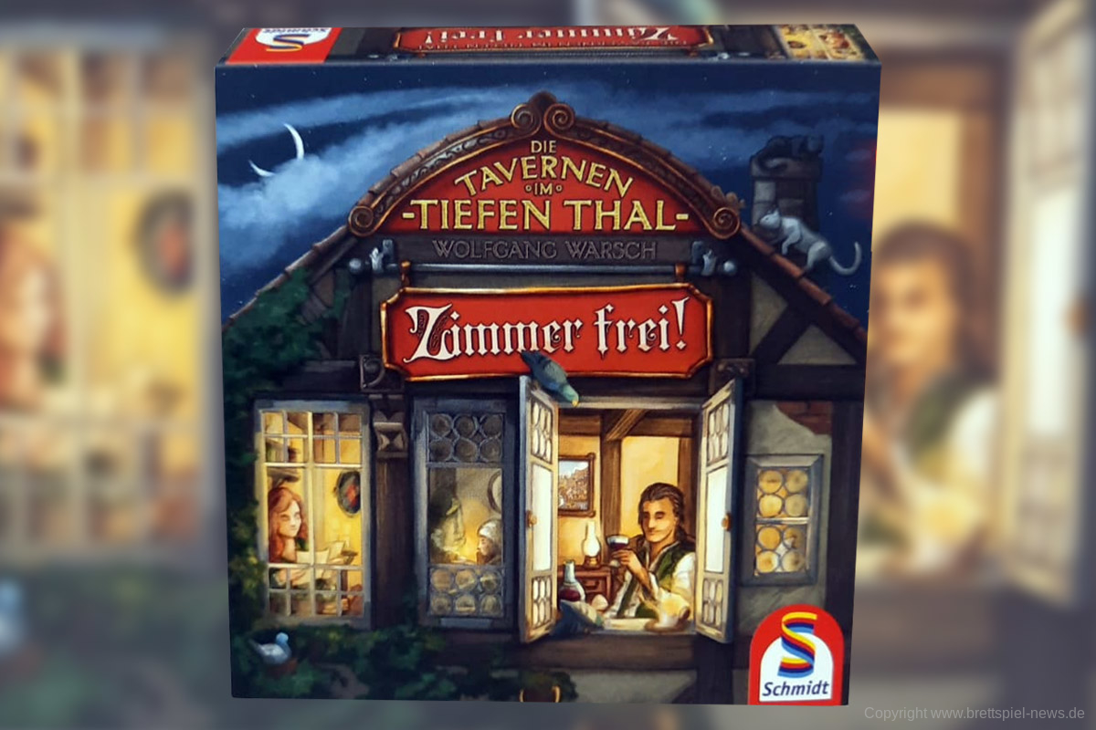 DIE TAVERNEN IM TIEFEN THAL // ZIMMER FREI! Erweiterung angekündigt