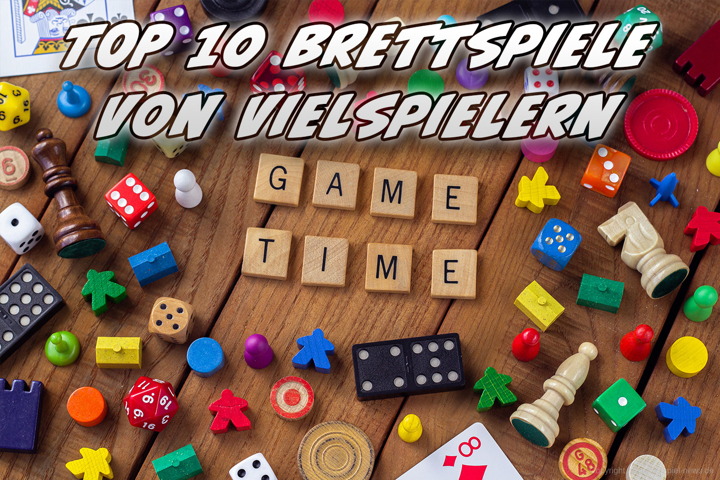 TOP 10 // Diese Spiele wünschen sich Vielspieler