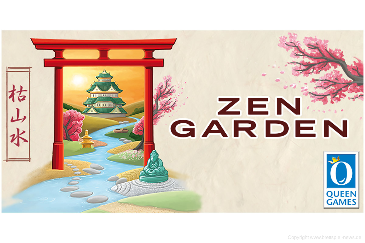 ZEN GARDEN // Erscheint bei Queen Games