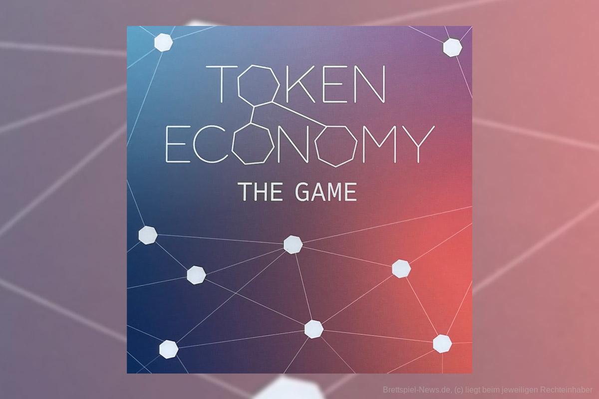 TOKEN ECONOMY // ist nun erschienen