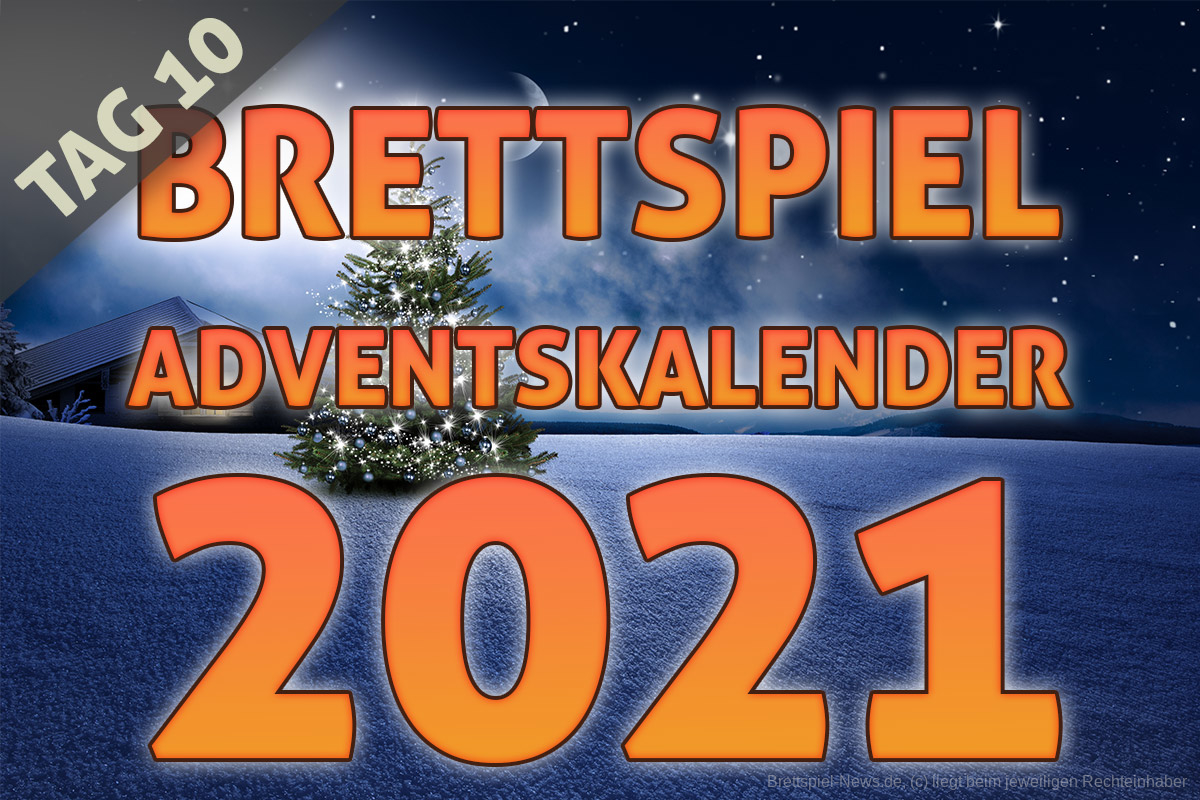 Brettspiel-Adventskalender 2021 | Tag 10