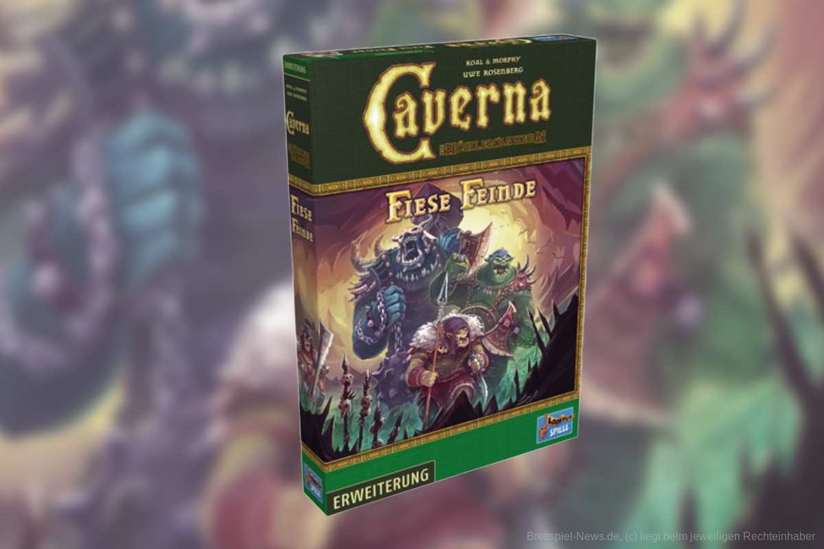 Caverna - Fiese Feinde bald im Handel
