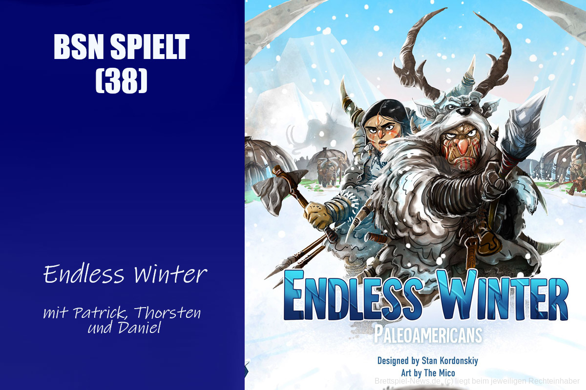 #274 BSN SPIELT (38) | Endless Winter - 