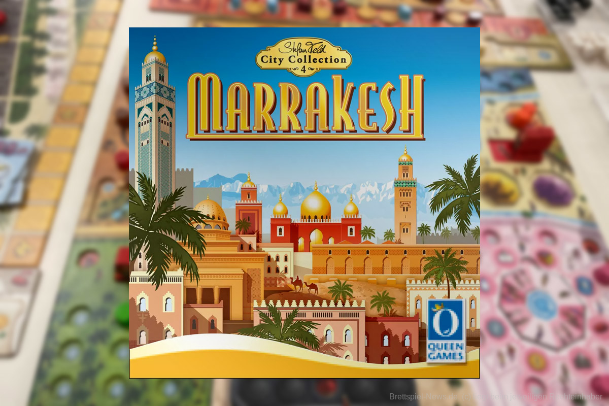 Marrakesh | erster Eindruck des neuen Expertenspiels von Stefan Feld