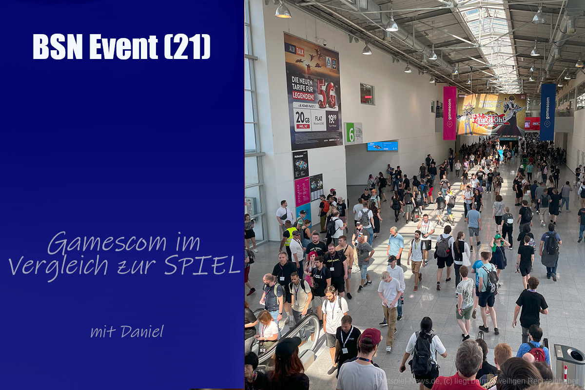 #372 BSN EVENT (21) | Die Gamescom im Vergleich zur SPIEL in Essen