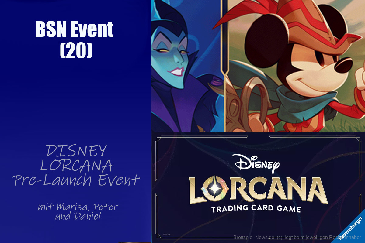 #357 BSN EVENT (20) | Das DISNEY LORCANA Pre-Launch Event von Ravensburger