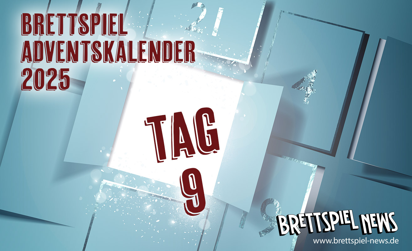 TAG 9 - Brettspiel-Adventskalender 2025 - Spannende Angebote & Gewinnspiel