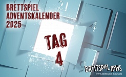 TAG 4 - Brettspiel-Adventskalender 2025 - Gewinnspiel und Angebote!