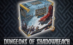 Massive Darkness: Dungeons of Shadowreach