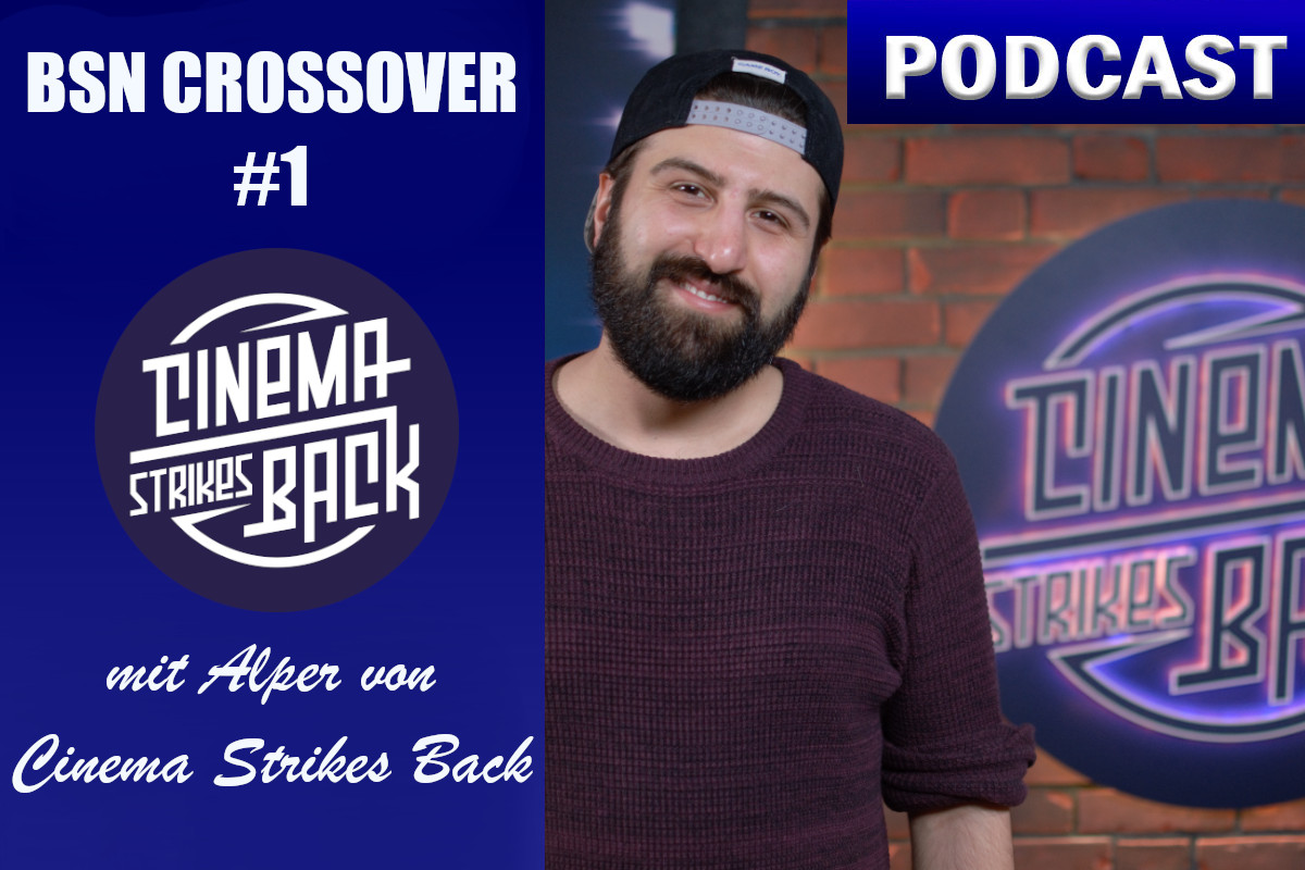BSN CROSSOVER #1 - Cinema Strikes Back