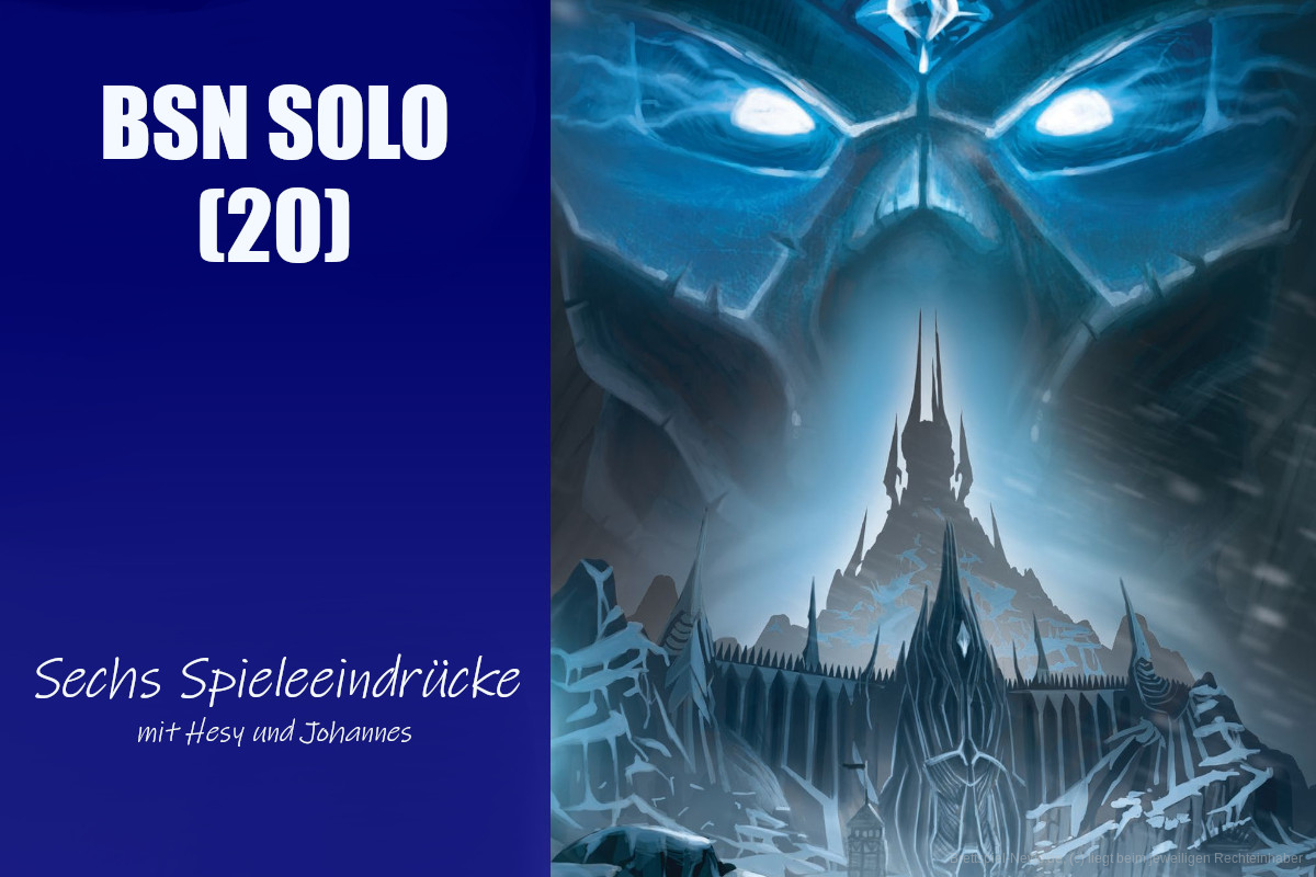#108 BSN SOLO (20) | Sechs Spieleeindrücke