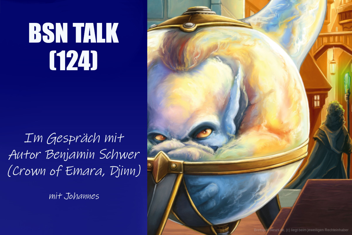 #414 BSN TALK (124) | im Gespräch mit Autor Benjamin Schwer (Crown of Emara, Djinn)