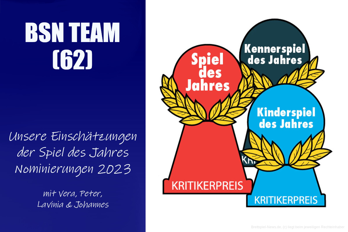 #353 BSN TEAM (62) | Unsere Einschätzungen der Spiel des Jahres Nominierungen 2023