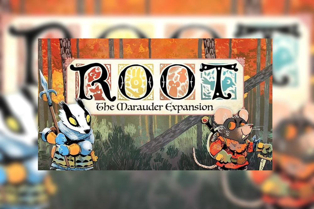 ROOT: THE MARAUDER EXPANSION