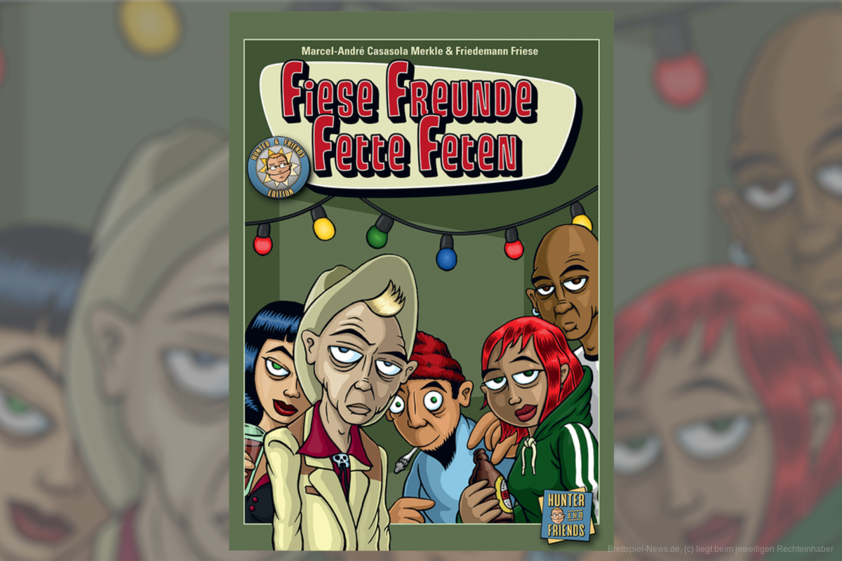 Fiese Freunde Fette Feten