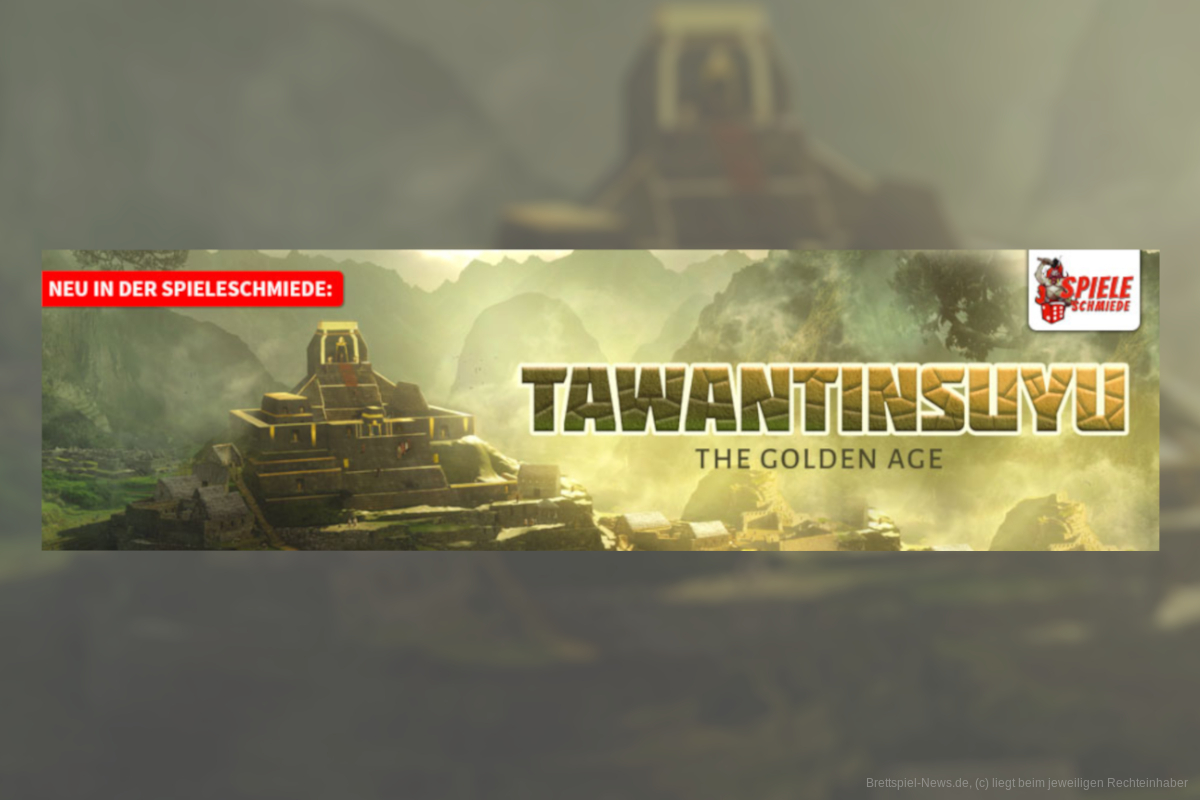 Tawantinsuyu: Das goldene Zeitalter 